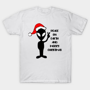 Aliens say peace on earth and merry Christmas T-Shirt
